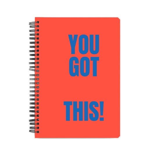 You Got This - Notebook